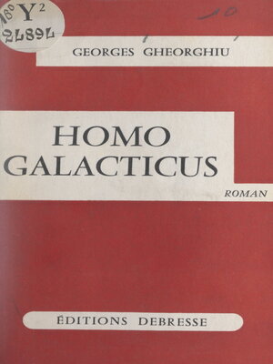 cover image of L'histoire et la légende, Homo Galacticus